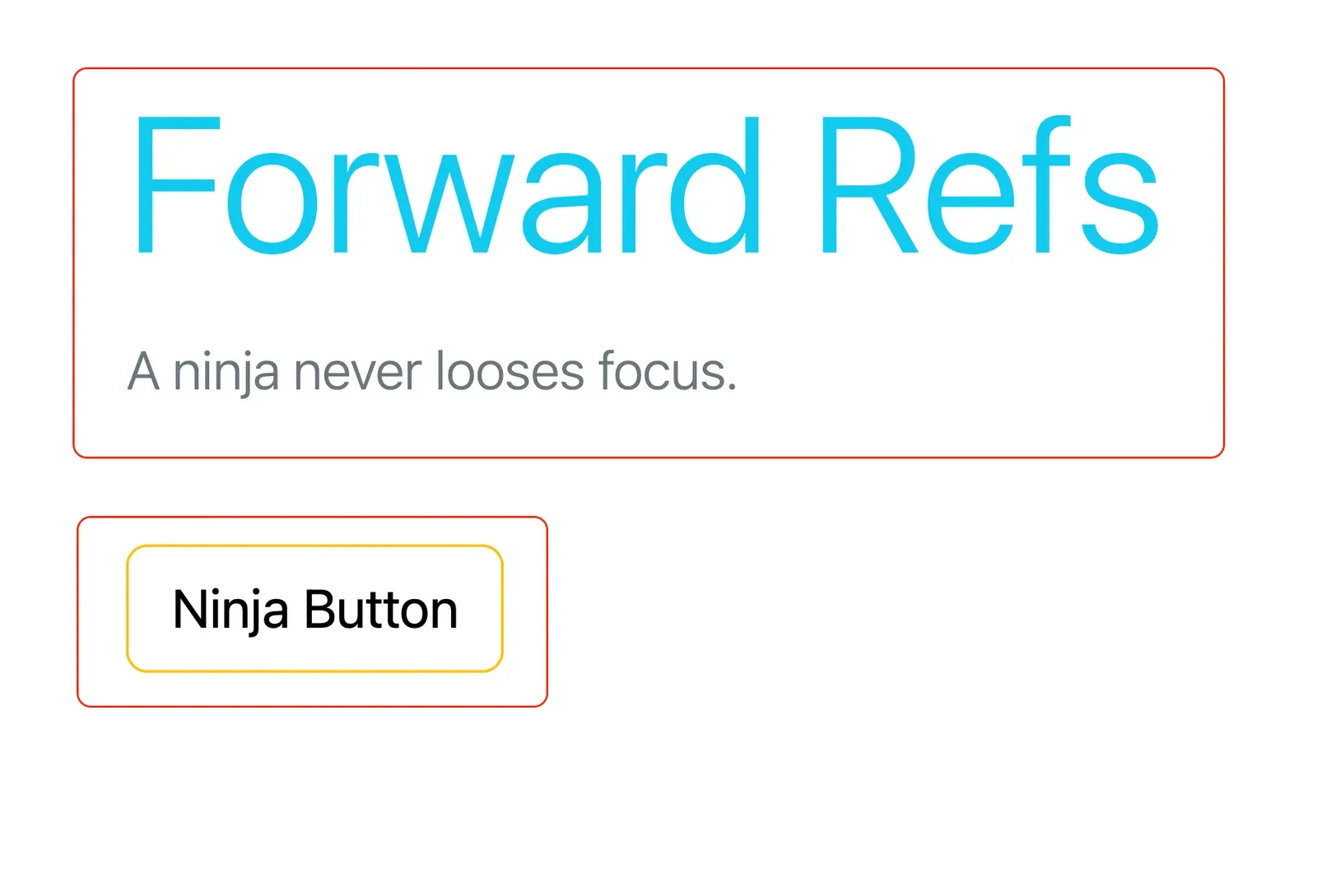 Forward Refs demo page with the parent text and the child Ninja Button outlined