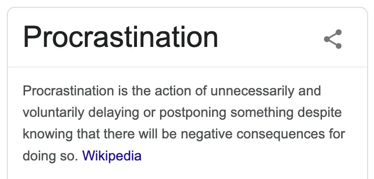 What is procrastination?